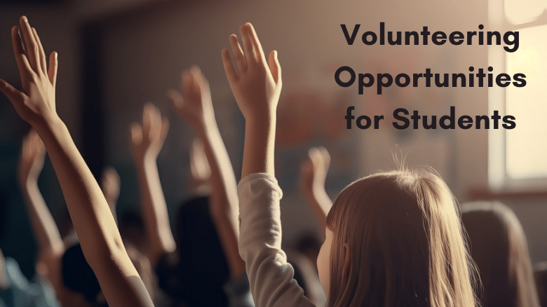 Volunteering Opportunities for Students