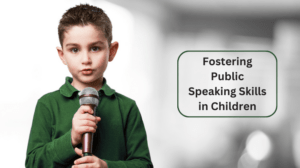 Fostering Public Speaking Skills in Children